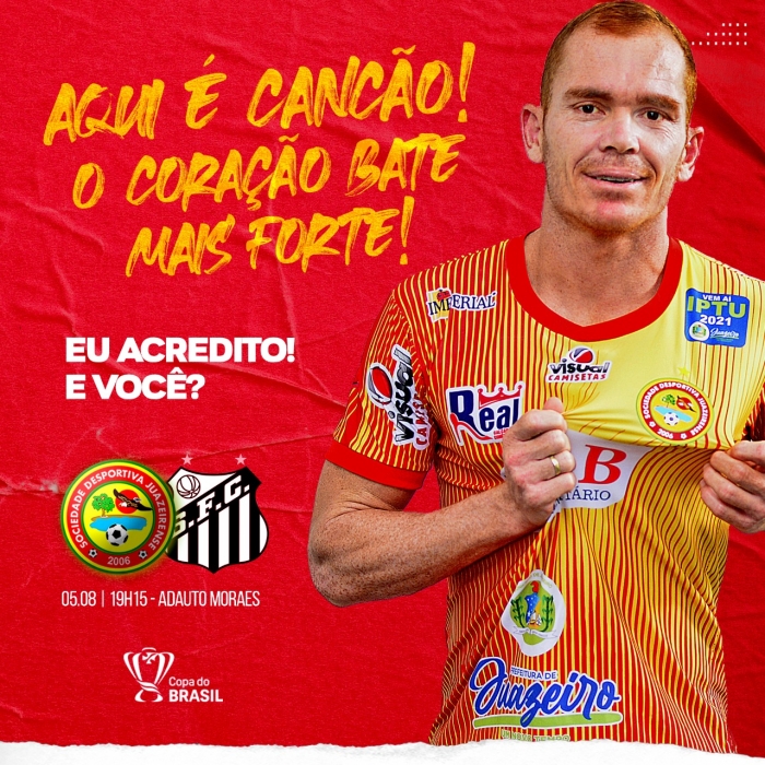 Com campanha #EuAcredito, Juazeirense engaja torcedores para uma virada histórica na Copa do Brasil