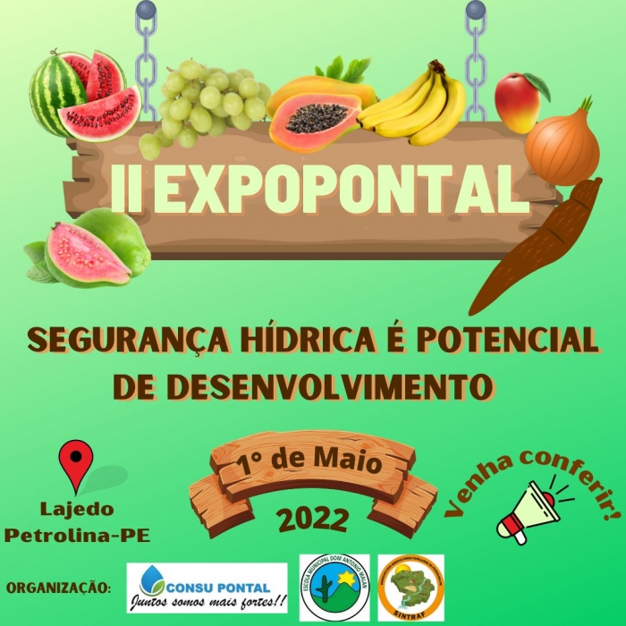 2ª edição da Expo Pontal será realizada no Dia do Trabalhador no distrito de Lajedo em Petrolina
