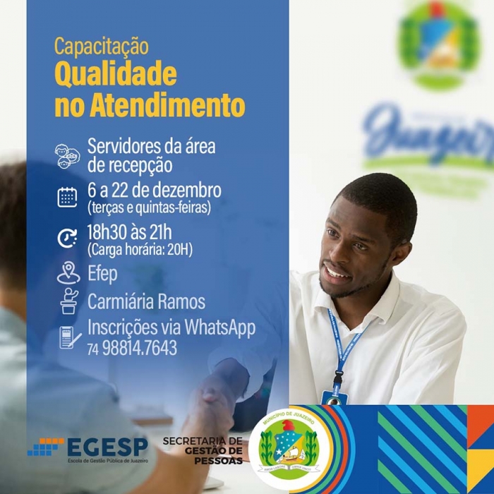 Escola de Gestão Pública de Juazeiro oferece capacitação sobre “Qualidade no Atendimento” para servidores municipais